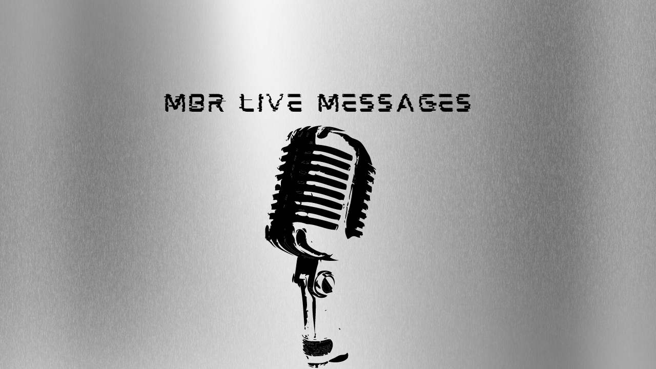 MBR Live Messages post thumbnail image